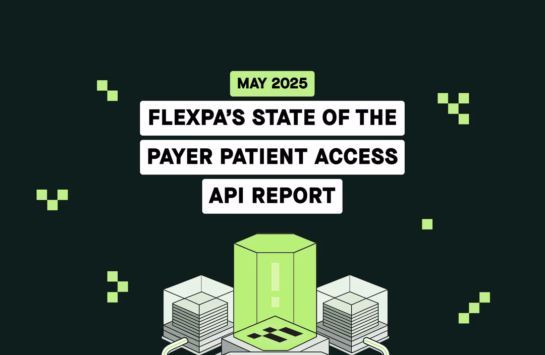May 2025 State of the Payer Patient Access API Report